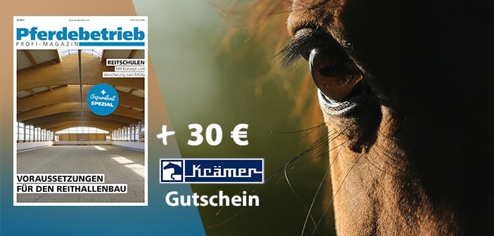 Jahresabo Pferdebetrieb + 30 EUR Krämer Gutschein Pferdebetrieb